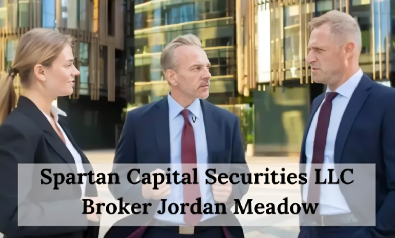 spartan capital securities broker jordan meadow