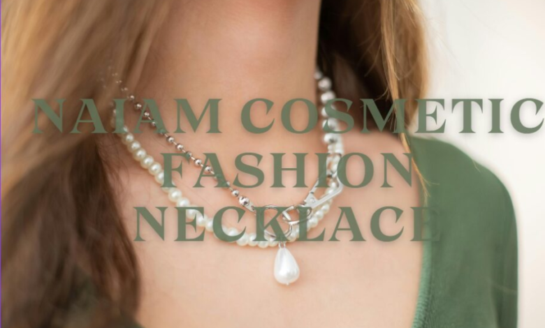 naiam cosmetic fashion necklace